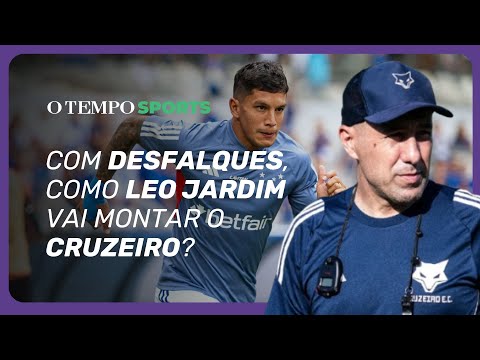 Cruzeiro vai ter que mudar o time para duelo com o Mirassol
